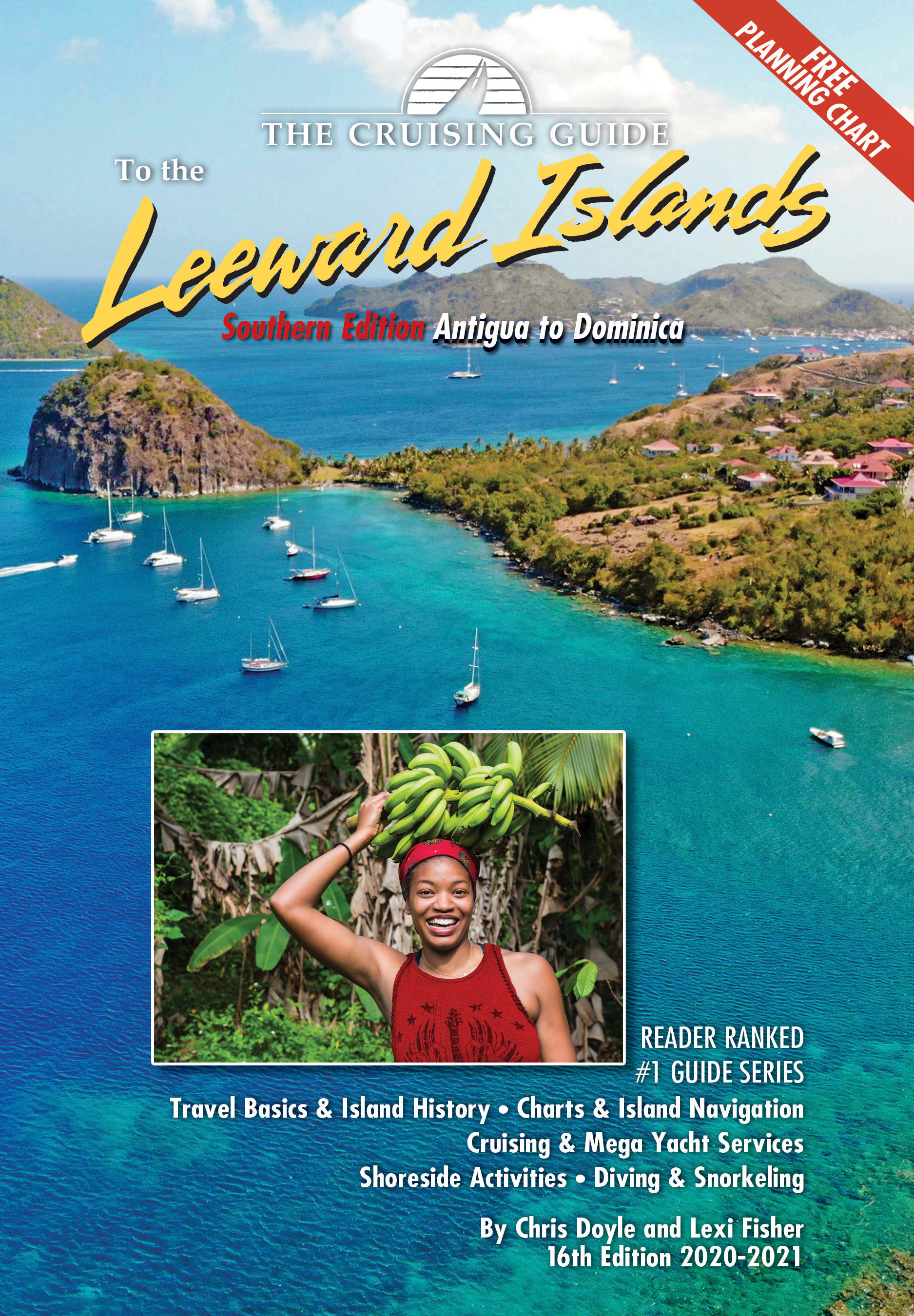 Cruising Guide to the Southern Leeward Islands 2020-2021 edition