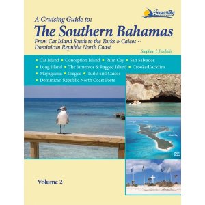A Cruising Guide to the Southern Bahamas