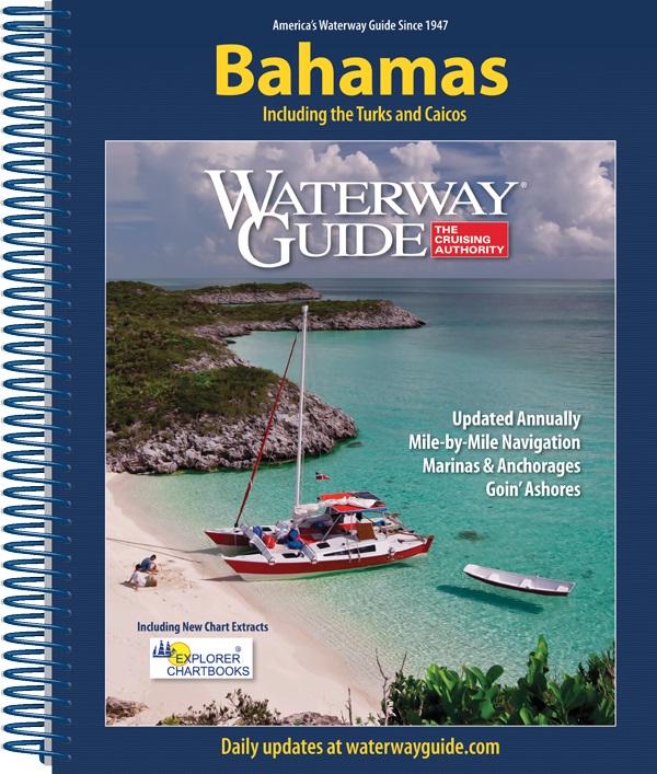 The 2023 Bahamas Waterway Guide Cruising Guides Publications